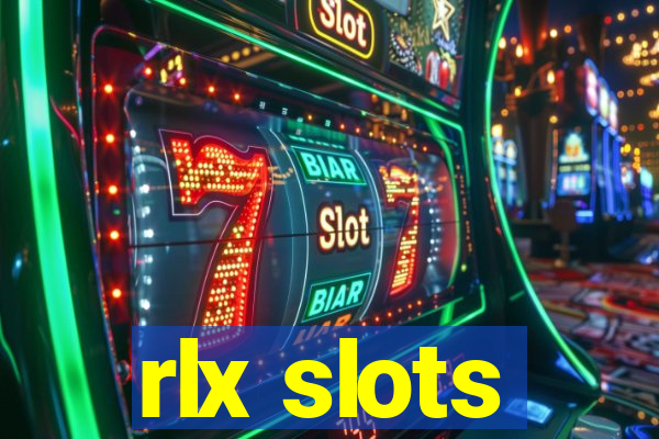 rlx slots